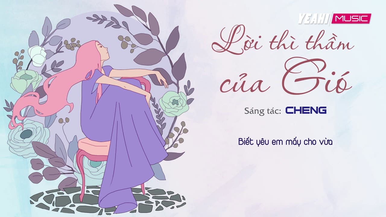 Lời Thì Thầm Của Gió — Cheng
